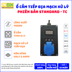 Ổ cắm tiếp địa mạch xử lý | Phiên bản TC ( STANDARD ) | Ổ cắm sạc xe JAECOO J5 J7, VINFAST, BYD, WULING, KIA